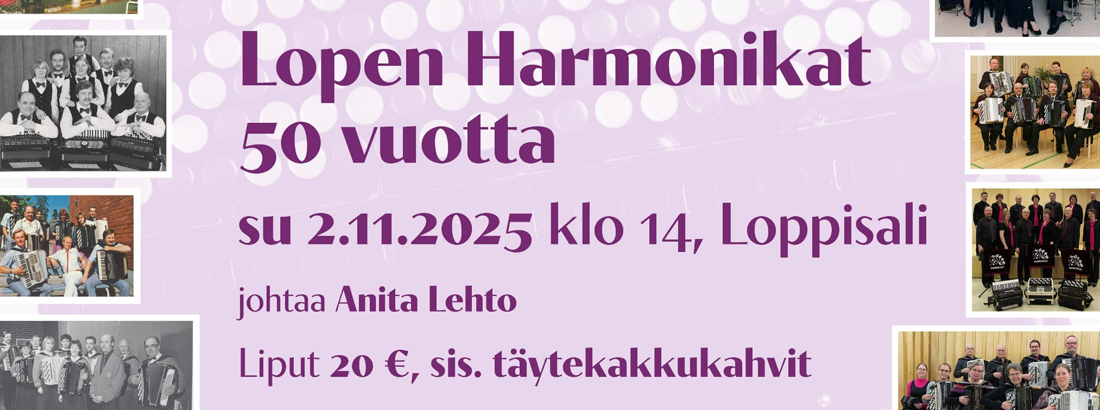 Juhlakonsertti: Lopen Harmonikat 50 vuotta