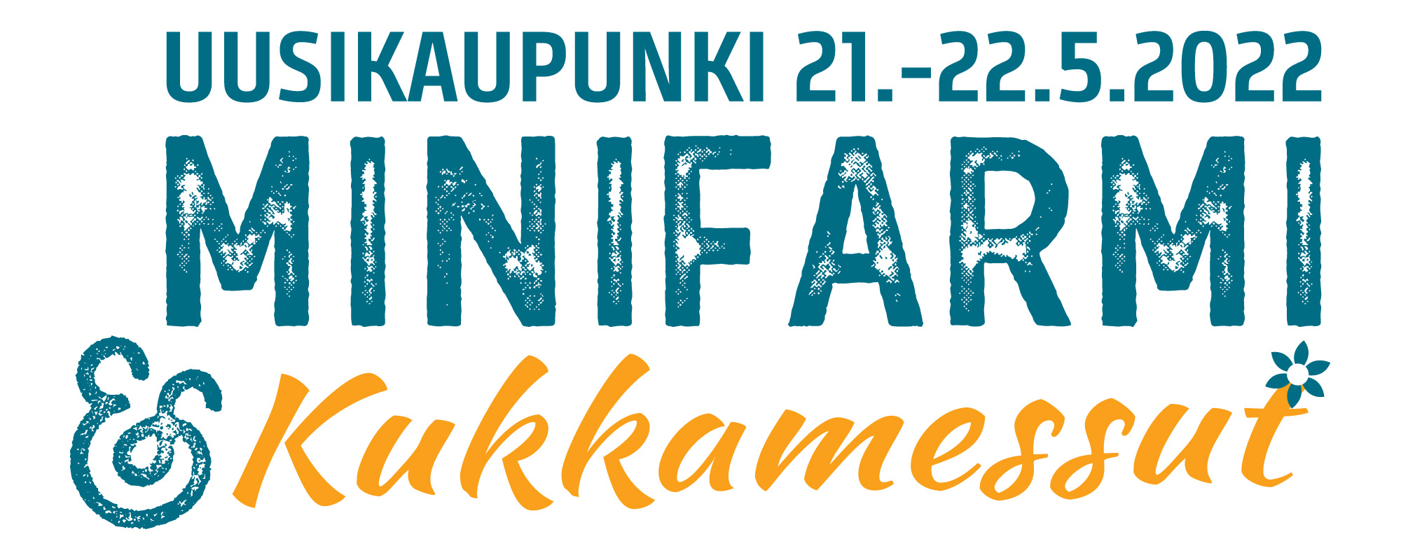 Minifarmi & Kukkamessut 21.-22.5.2022