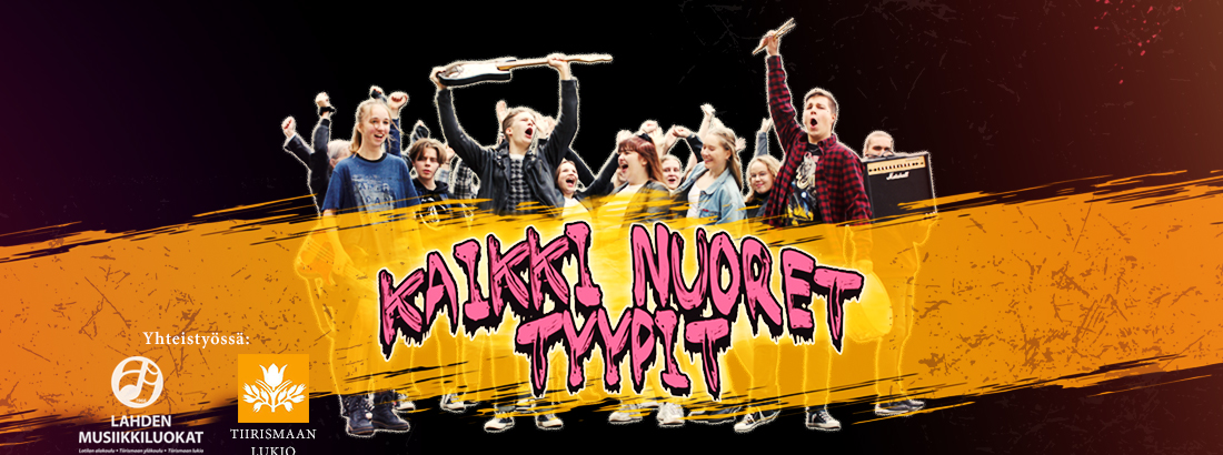 Kaikki nuoret tyypit -musiikkinäytelmä