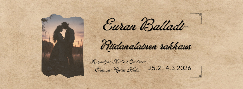 Euran balladi - Riidanalainen rakkaus ENSI-ILTA