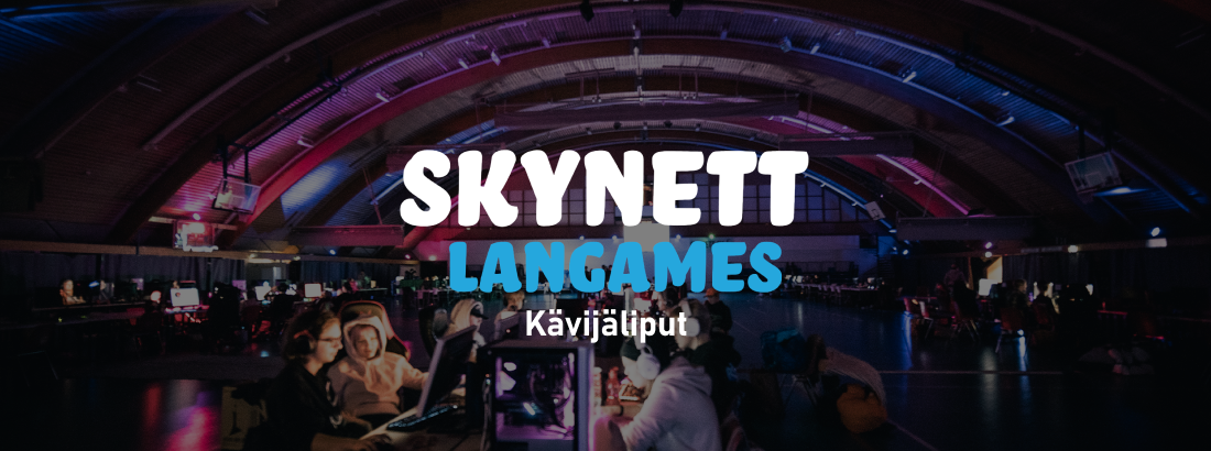 Skynett Langames 29 - KÄVIJÄLIPUT