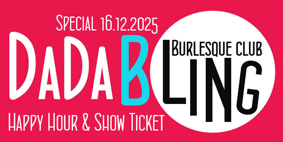 Dada Bling Special Happy Hour & Show 16.12.2025