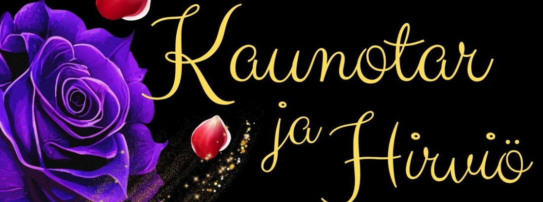 Kaunotar ja Hirviö - Koko Perheen Satunäytelmä